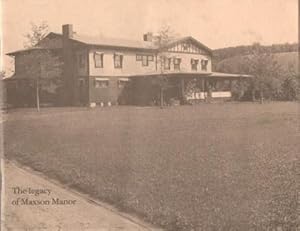 Imagen del vendedor de The Legacy of Maxson Manor a la venta por Works on Paper