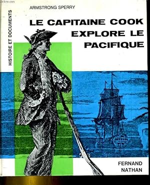 Imagen del vendedor de Le capitaine Cook explore le Pacifique a la venta por Le-Livre