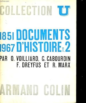 Imagen del vendedor de 1851 - 1967. Documents d'histoire. Tome 2 a la venta por Le-Livre
