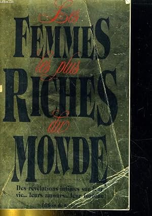 Bild des Verkufers fr Les Femmes les plus riches du Monde zum Verkauf von Le-Livre