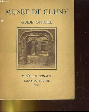 Bild des Verkufers fr Muse de Cluny - Guide officiel zum Verkauf von Le-Livre