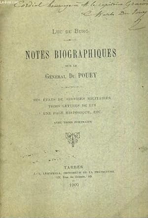 Seller image for Notes biographiques sur le Gnral Du Pouey for sale by Le-Livre