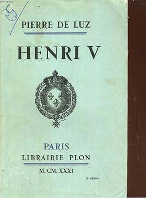 Image du vendeur pour Henri V mis en vente par Le-Livre