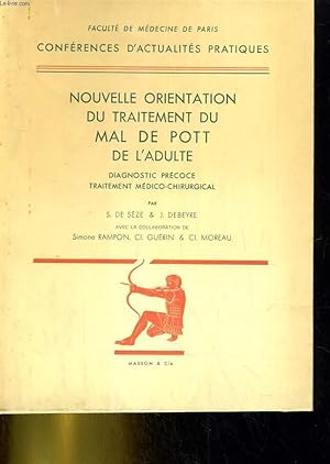 Image du vendeur pour Nouvelle orientation du traitement du mal de Pott de l'adulte mis en vente par Le-Livre