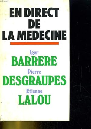 Seller image for En direct de la mdecine for sale by Le-Livre