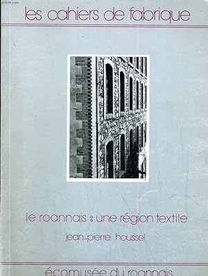 Seller image for Le Roannais: Une rgion textile for sale by Le-Livre