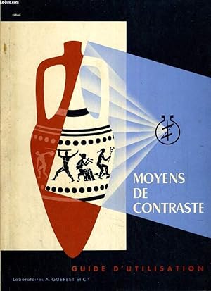 Image du vendeur pour Moyens de contraste. Guide d'utilisation mis en vente par Le-Livre