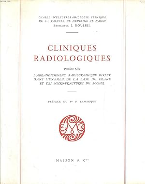 Bild des Verkufers fr Cliniques radiologiques premire srie. L'agrandissement radiographique direct dans l'examen de la base du crane et des micro-fractures du rucher. zum Verkauf von Le-Livre