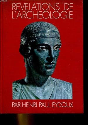 Seller image for Revelations de l'archeologie for sale by Le-Livre