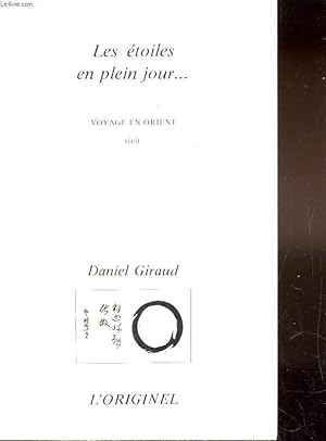 Bild des Verkufers fr Voyage en Orient Les toiles en plein jour zum Verkauf von Le-Livre