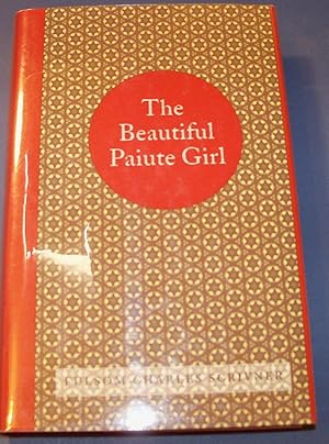 Seller image for THE BEAUTIFUL PAIUTE GIRL for sale by Wilson Book Research