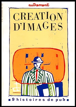 Imagen del vendedor de CREATION D'IMAGES - 9 HISTOIRES DE PUB. N 84, nov. 1986. a la venta por Librairie l'Art et l'Affiche