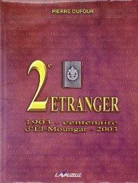 2èm étranger . 1903 centenaire d'El-Moungar-2003