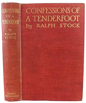 Seller image for Confessions of a Tenderfoot. Being a True andUnvarnished Account of his World-Wanderings for sale by J. Patrick McGahern Books Inc. (ABAC)