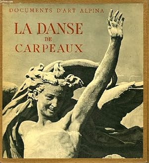 Bild des Verkufers fr LA DANSE DE CARPEAUX zum Verkauf von Le-Livre