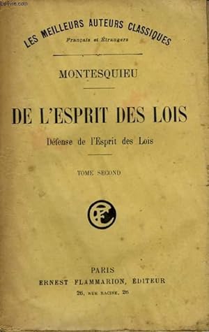 Image du vendeur pour DE L'ESPRIT DES LOIS. DEFENSE DE L'ESPRIT DES LOIS. TOME 2. mis en vente par Le-Livre