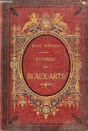 Bild des Verkufers fr HISTOIRE DES BEAUX-ARTS zum Verkauf von Le-Livre