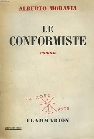 Image du vendeur pour LE CONFORMISTE. mis en vente par Le-Livre