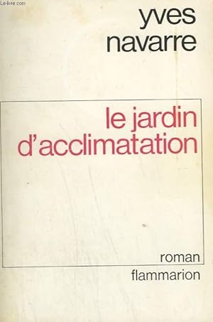 Seller image for LE JARDIN D'ACCLIMATATION. for sale by Le-Livre