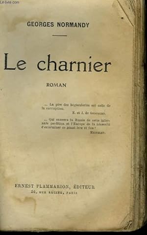 Bild des Verkufers fr LE CHARNIER. zum Verkauf von Le-Livre