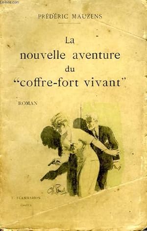 Imagen del vendedor de LA NOUVELLE AVENTURE DU COFFRE - FORT VIVANT. a la venta por Le-Livre