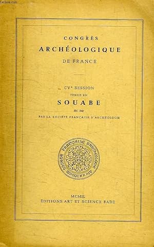 Bild des Verkufers fr CONGRES ARCHEOLOGIQUE DE FRANCE, CVe SESSION, SOUABE zum Verkauf von Le-Livre