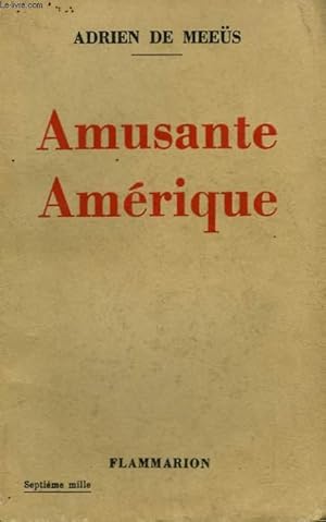 Imagen del vendedor de AMUSANTE AMERIQUE. a la venta por Le-Livre