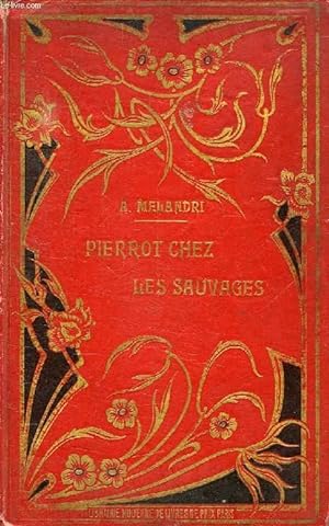 Bild des Verkufers fr PIERROT CHEZ LES SAUVAGES zum Verkauf von Le-Livre
