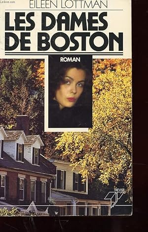 Immagine del venditore per LES DAMES DE BOSTON venduto da Le-Livre
