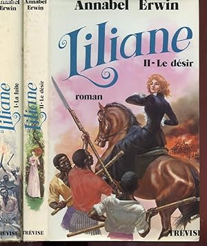 Bild des Verkufers fr LILIANE - TOME 1 - LA FUITE ET TOME 2 - LE DESIR zum Verkauf von Le-Livre