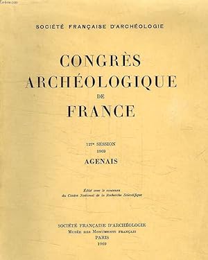 Bild des Verkufers fr CONGRES ARCHEOLOGIQUE DE FRANCE, CXXVIIe SESSION, AGENAIS zum Verkauf von Le-Livre
