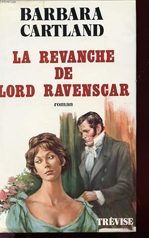 Image du vendeur pour LA REVANCHE DE LORD RAVENSCAR mis en vente par Le-Livre