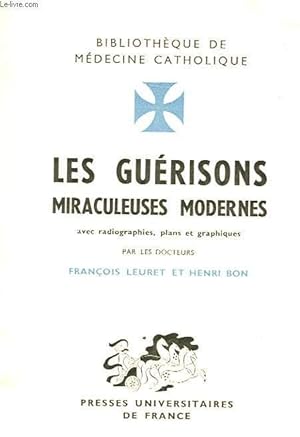 Imagen del vendedor de LES GUERISONS MIRACULEUSES MODERNES a la venta por Le-Livre