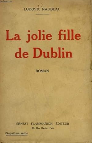 Bild des Verkufers fr LA JOLIE FILLE DE DUBLIN. zum Verkauf von Le-Livre