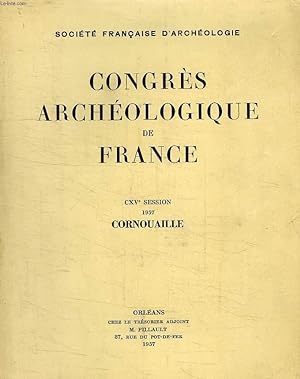 Bild des Verkufers fr CONGRES ARCHEOLOGIQUE DE FRANCE, CXVe SESSION, CORNOUAILLE zum Verkauf von Le-Livre