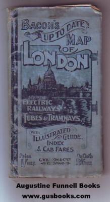 Bacon's Up to Date Map of London, Showing Electric Railways, Tubes & Tramways, With Illustrated G...