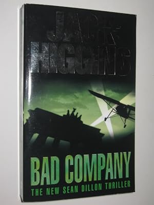 Seller image for Bad Company - Sean Dillon Series #11 for sale by Manyhills Books