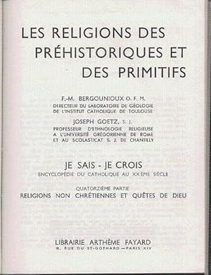 Bild des Verkufers fr Les religions des prhistoriques et des primitifs zum Verkauf von L'ivre d'Histoires