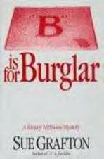 "B" IS FOR BURGLAR