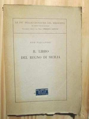 Immagine del venditore per Il libro del Regno di Sicilia venduto da Expatriate Bookshop of Denmark