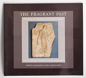 The Fragrant Past: Perfumes of Cleopatra and Julius Caesar