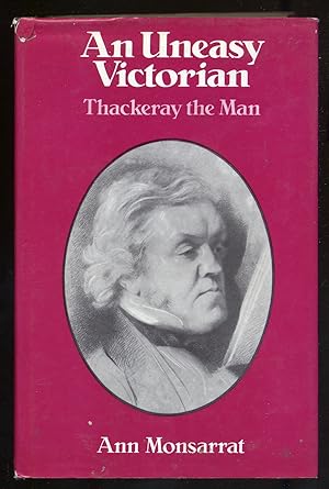 Seller image for AN Uneasy Victorian- Thackery the Man 1811-1863 for sale by Between the Covers-Rare Books, Inc. ABAA