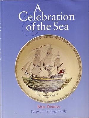 Immagine del venditore per A CELEBRATION OF THE SEA - The Decorative Art Collections of the National Maritime Museum venduto da Jean-Louis Boglio Maritime Books