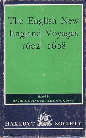 Seller image for THE ENGLISH NEW ENGLAND VOYAGES 1602-1608 for sale by Jean-Louis Boglio Maritime Books