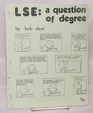 Seller image for LSE: a question of degree for sale by Bolerium Books Inc.