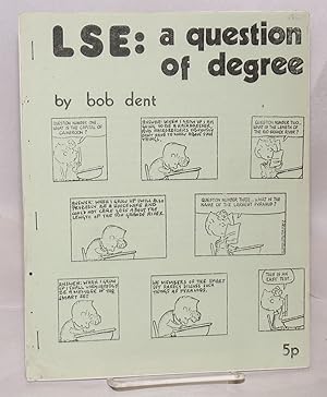 Imagen del vendedor de LSE: a question of degree a la venta por Bolerium Books Inc.