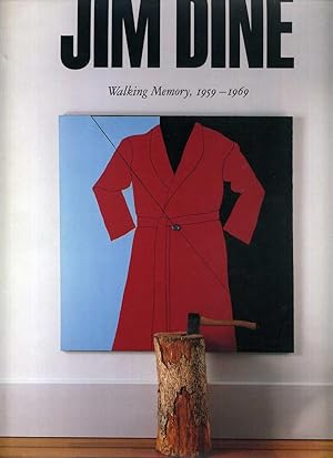 Seller image for Jim Dine: Walking Memory, 1959-1969 for sale by Roger Lucas Booksellers