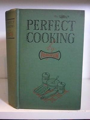 Seller image for Perfect Cooking [by Parkinson], a comprehensive guide to success in the kitchen for sale by BRIMSTONES