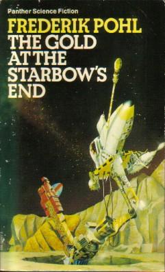 Seller image for The Gold at the Starbow's End for sale by N & A Smiles