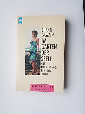 Seller image for Im Garten der Seele: Auf Entdeckungsreise zum Selbst. / Heyne Esoterisches Wissen, 9563 for sale by Bildungsbuch